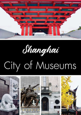 Shanghai City of Museum