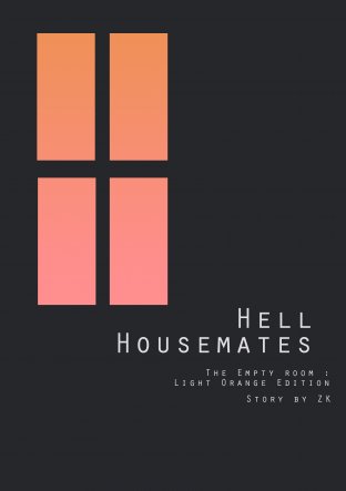 Hell Housemates : The Empty Room : Orange Edition