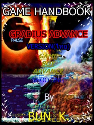 บทสรุปเกมส์ GRADIUS ADVANCE  ประเภทเกมส์(SHOOTING)  เครื่องเกมส์(GAME BOY ADVANCE)