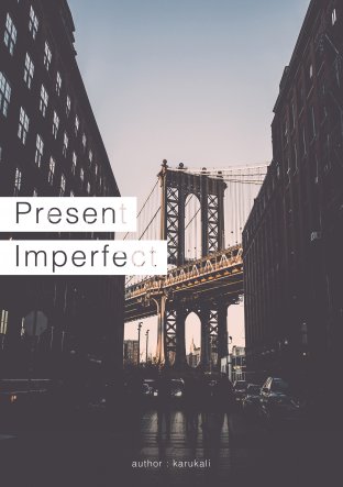 Present Imperfect