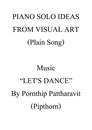 PIANO SOLO IDEAS FROM VISUAL ART (Plain Song) VOL.1 Music "LET'S DANCE"