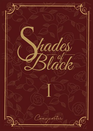 Shades of black Book 1