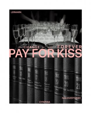 PAY FOR KISS