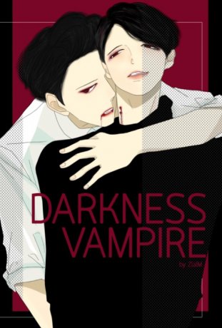 Darkness vampire Season1 (ChanBaek) Ft. HunHan