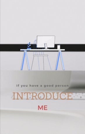 INTRODUCE ME