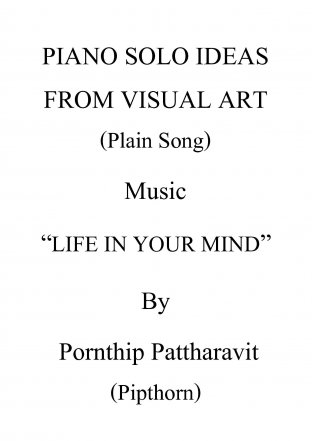 PIANO SOLO IDEAS FROM VISUAL ART (Plain Song) Vol.2 Music LIFE IN YOUR MIND