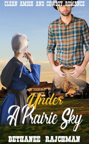 Under A Prairie Sky:  Amish and Cowboy Romance