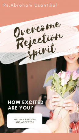 Overcome Rejection spirit