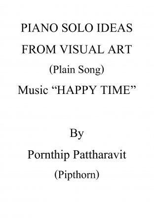PIANO SOLO IDEAS FROM VISUAL ART VOL.2 (Plain Song) Music “HAPPY TIME”