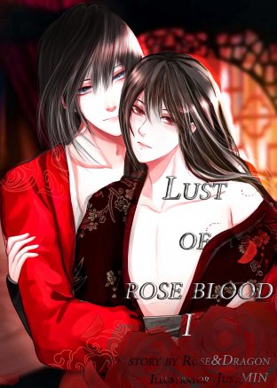Lust of rose blood 