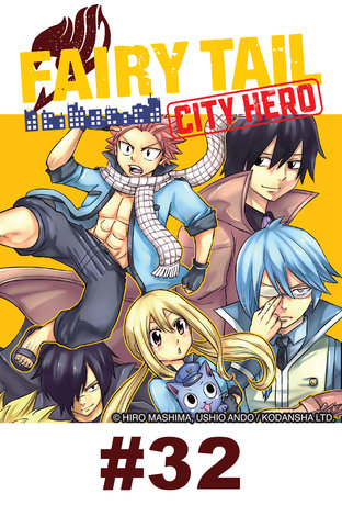 FAIRY TAIL CITY HERO - EP 32