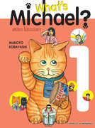 (การ์ตูน) What’s Michael ? เหมียวไม่ธรรมดา เล่ม 1-3 – MAKOTO KOBAYASHI