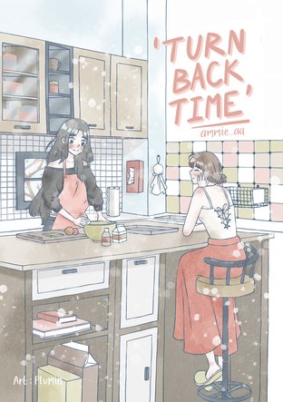 อ่านนิยาย Yuri Turn Back Time pdf epub ammie_aa