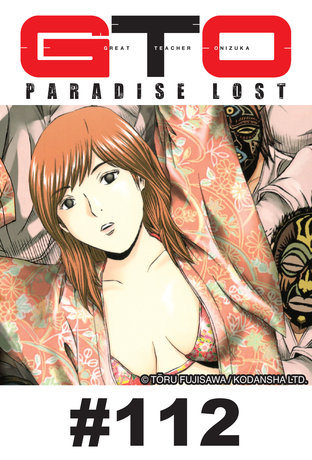 GTO PARADISE LOST - EP 112