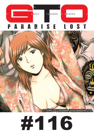 GTO PARADISE LOST - EP 116