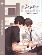 Mission impossible คนโปรด โคตรรัก (Yaoi) – Mubmy Fiction