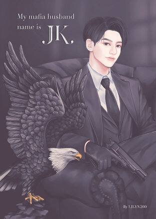 My mafia husband name is JK Vol.01