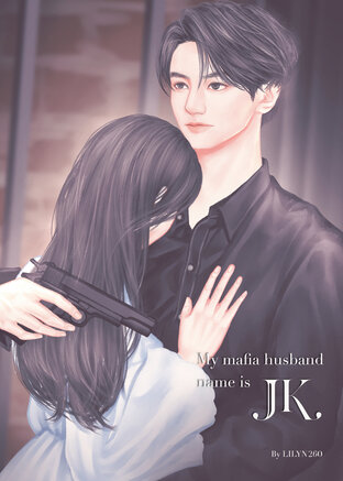 My mafia husband name is JK Vol.02