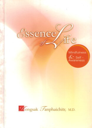 Essence of Life: Mindfulness & Self-Awareness