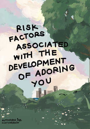 Risk factors associated with the development of adoring you . (noren)