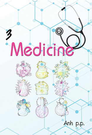 Medicine vol.3