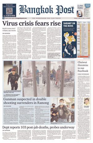 Bangkok Post วันศุกร์ที่ 25 มิถุนายน พ.ศ.2564