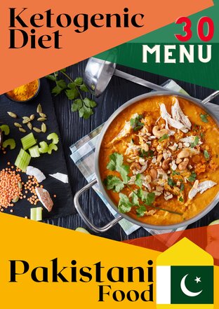 Ketogenic Diet 30 Menu Pakistani Food (ENGLISH Version)