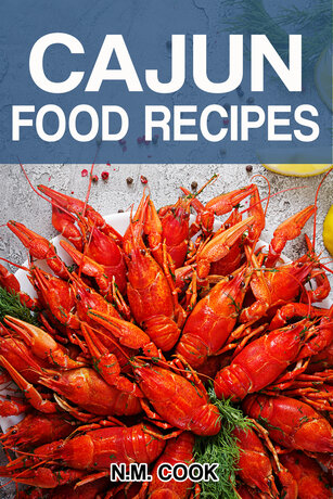 CAJUN FOOD RECIPES BOOK 1