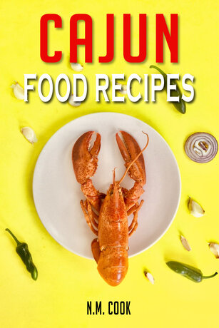 CAJUN FOOD RECIPES BOOK 3