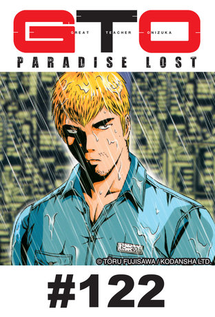 GTO PARADISE LOST - EP 122