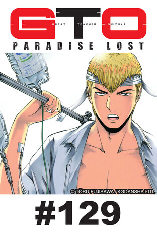 GTO PARADISE LOST - EP 129