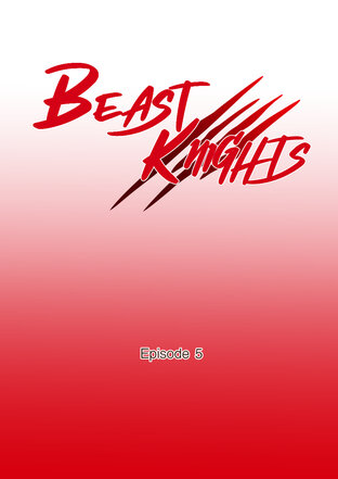 Beast Knights  ตอนที่ 5