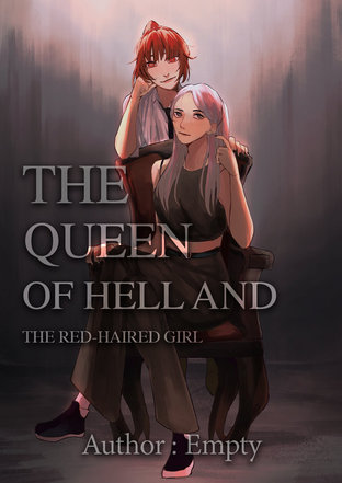 The Queen of hell and the Red-Haired girl