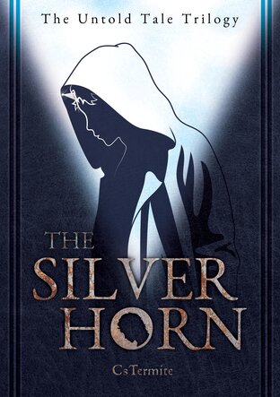 The Untold Tale : The Silver Horn