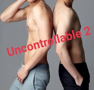 Uncontrollable "น้อง ชะนีคนนี้ พี่จอง" (เล่ม2)