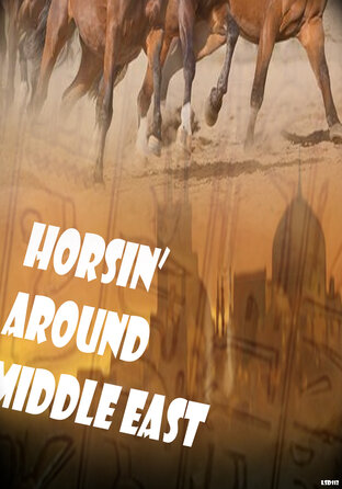 horsin' around middle east
