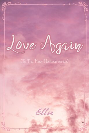 Love Again :: To The New Horizon
