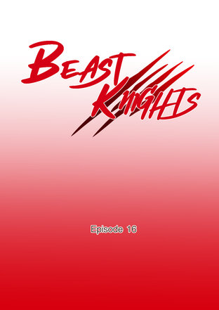 Beast Knights ตอนที่ 16