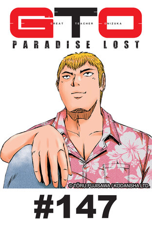 GTO PARADISE LOST - EP 147