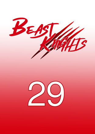 Beast Knights ตอนที่ 29