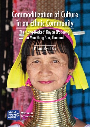 Commoditization of Culture in an Ethnic Community (Padaung)