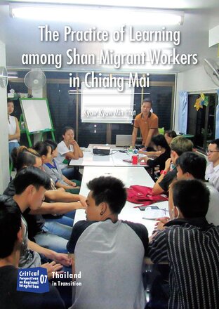 The Practice of Learning among Shan Migrant Workers in Chiang Mai