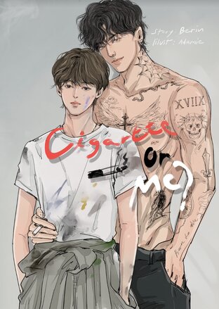 Cigarette or me? #รอชเอซ | Yaoi