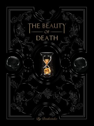 THE BEAUTY OF DEATH