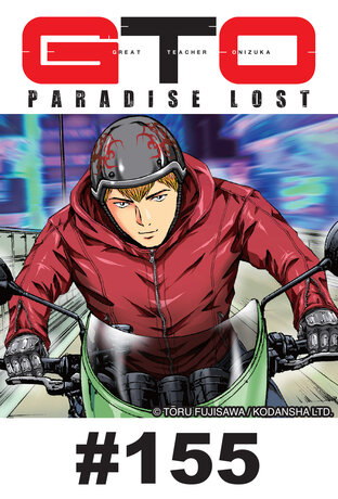 GTO PARADISE LOST - EP 155