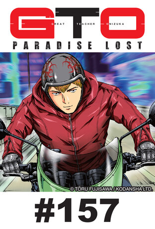 GTO PARADISE LOST - EP 157