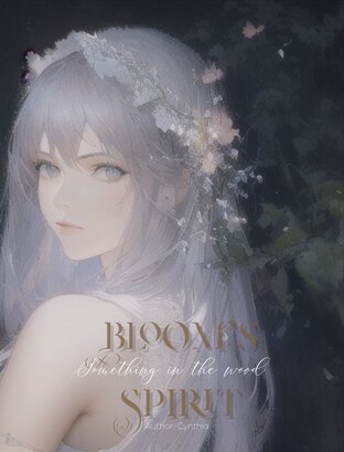 Something in the wood series: Bloom’s spirit