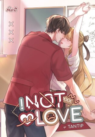 NOT LOVE