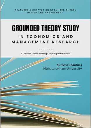 Grounded Theory Study in Economics and Management Research