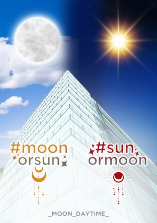 SUN AND MOON #moonorsun #sunormoon